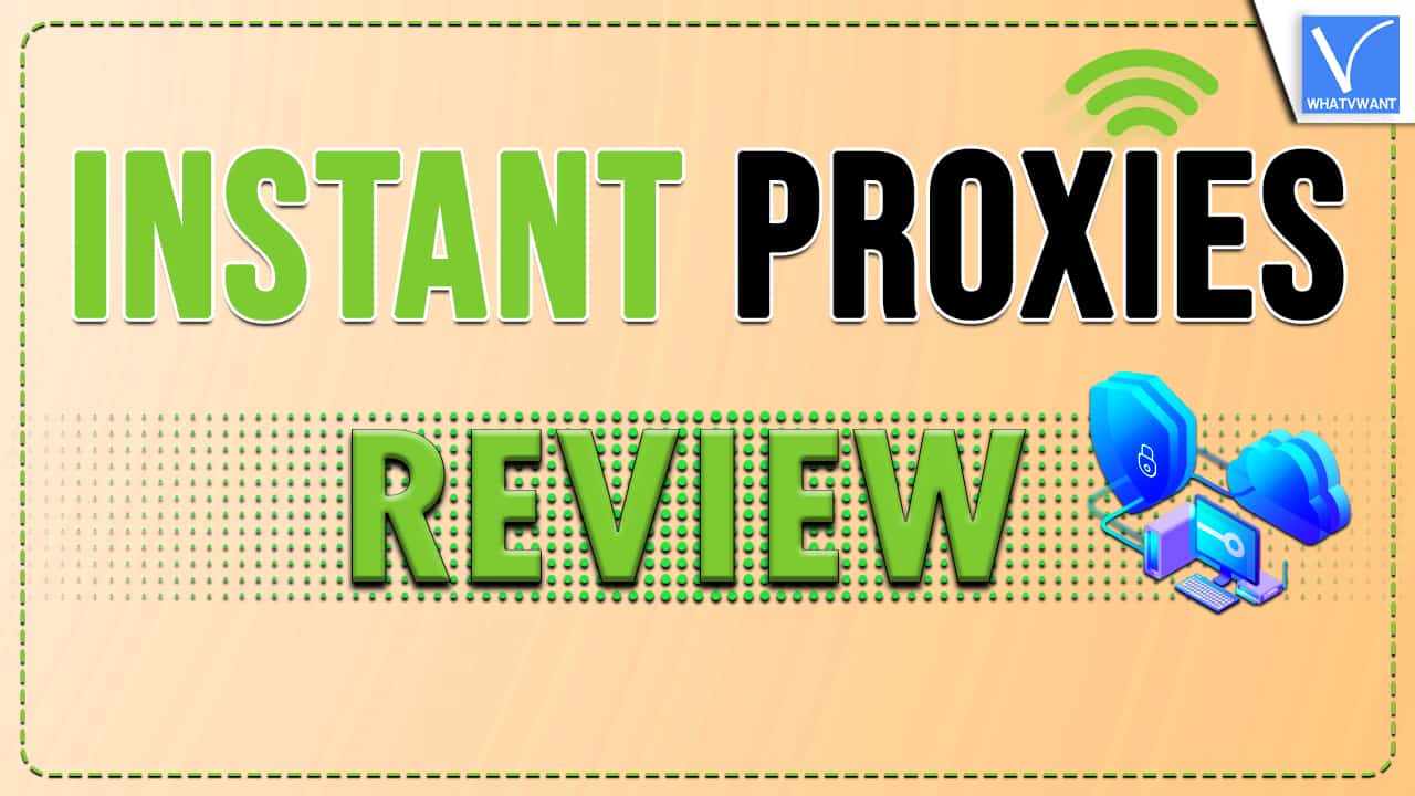 Instantproxies Review
