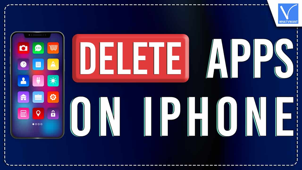 Delete Apps on iPhone