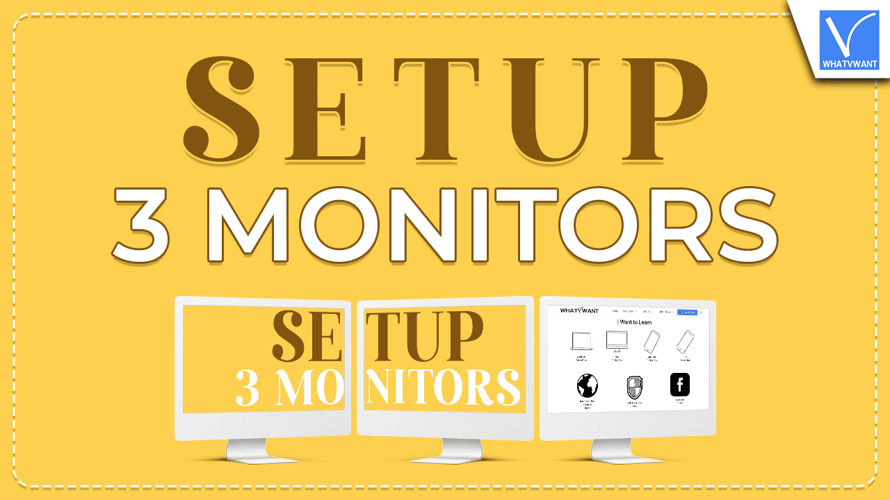 Setup 3 Monitors