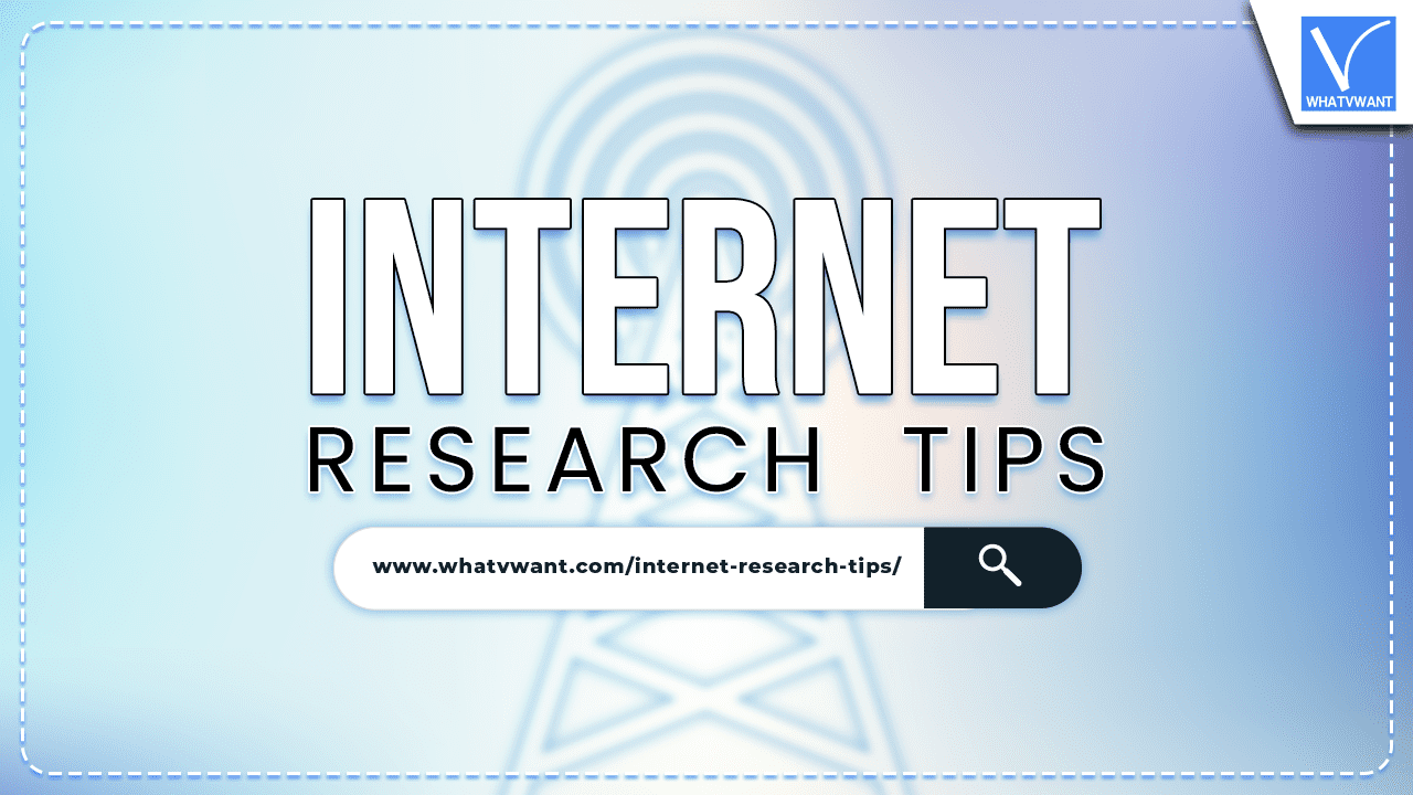 Internet Research Tips