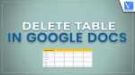Delete a table in Google Docs