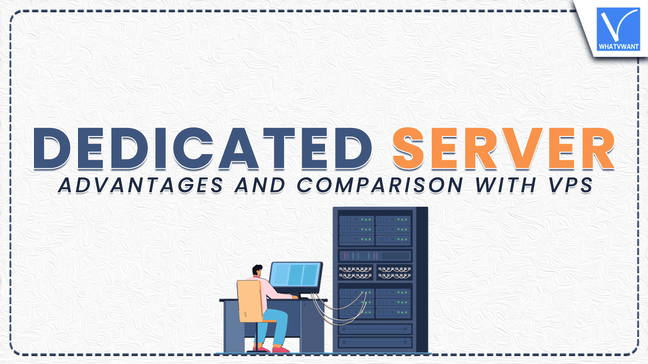 Dedicated Server