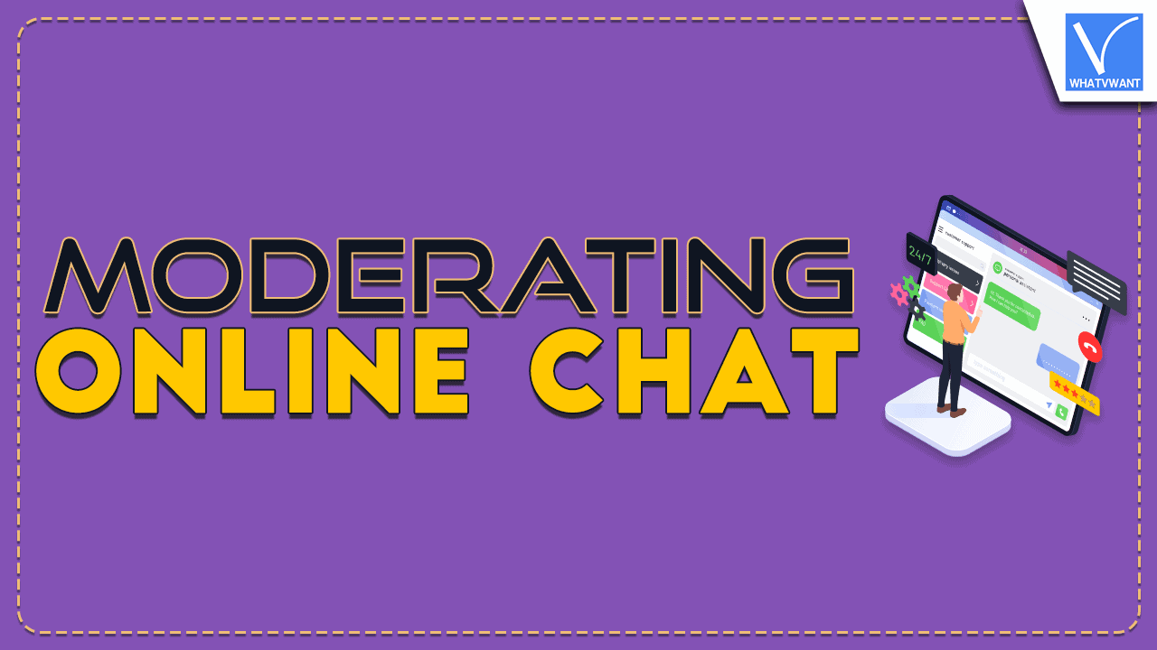 Moderating Online Chat