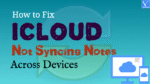 icloud not syncing notes