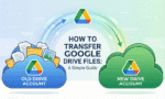 Transfer Files Between Google Drive Accounts